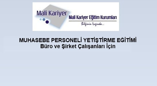 Muhasebe Personeli Yetiştirme Eğitimi